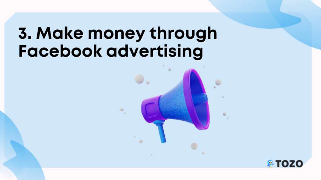 Make money through facebook advertising
