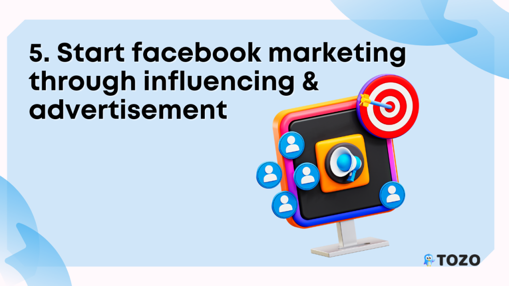 FB marketing through influencer and ads