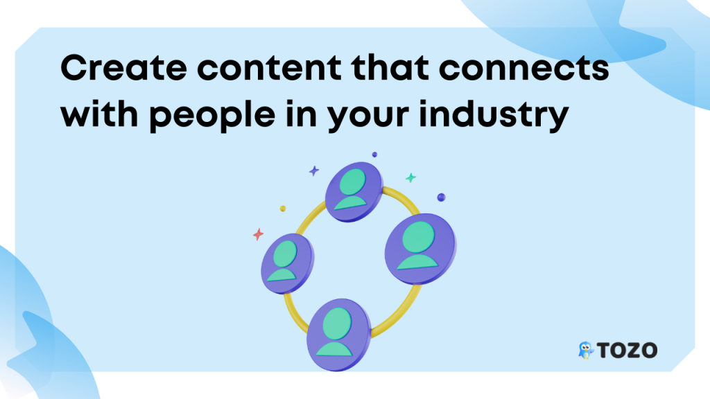 connect with people in your industry