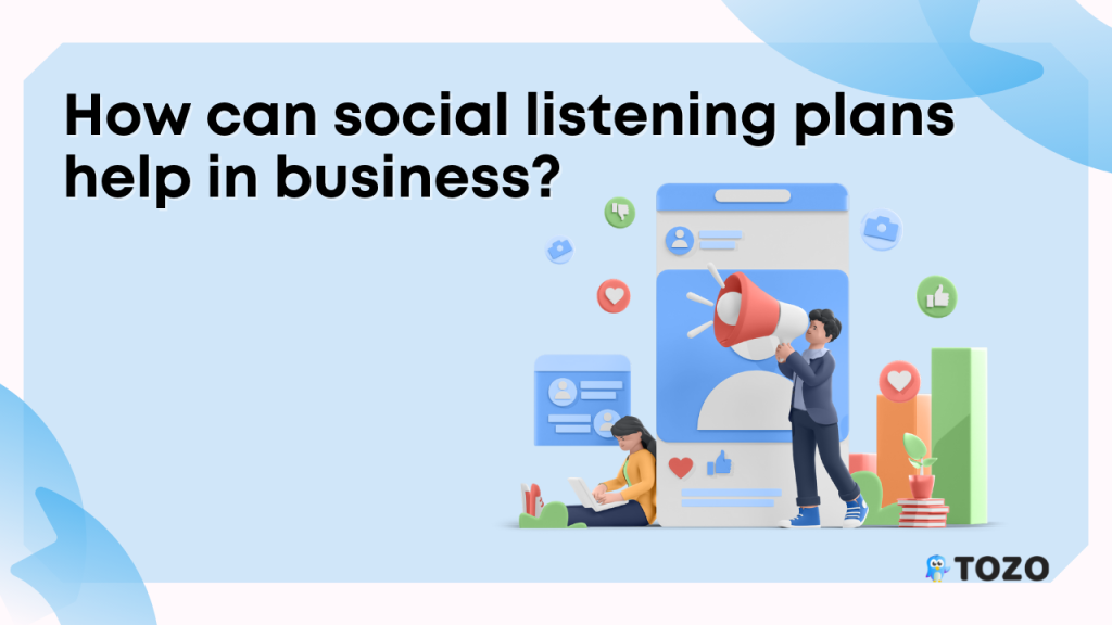 social listening plans help in business