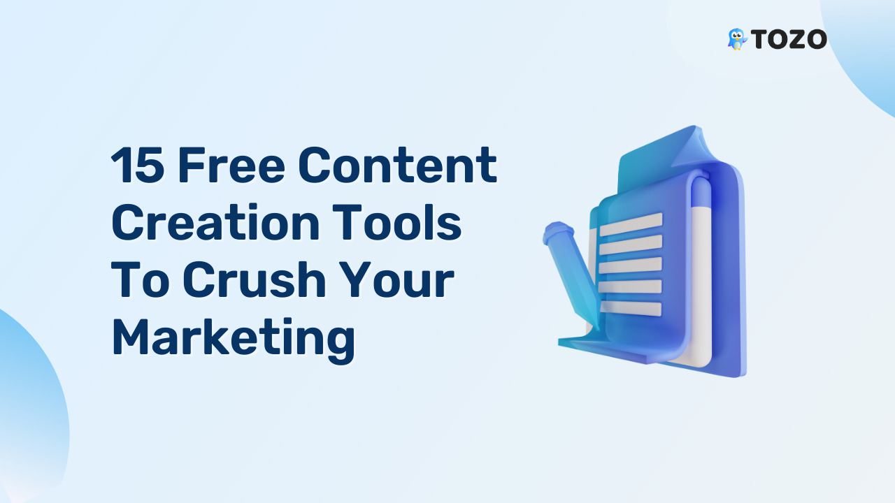 15 Free Content Creation Tools To Crush Your Marketing